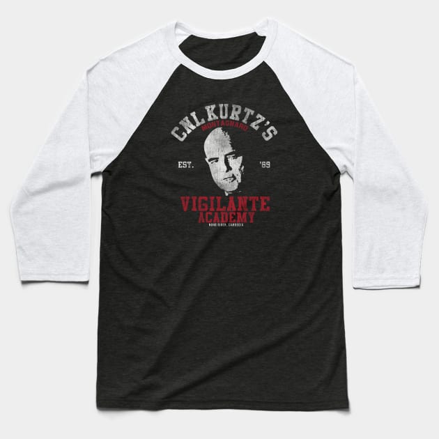 Colonel Kurtz Vigilante Academy Apocalypse Now Baseball T-Shirt by Rebus28